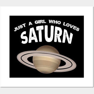 Just A Girl Who Loves Saturn Posters and Art